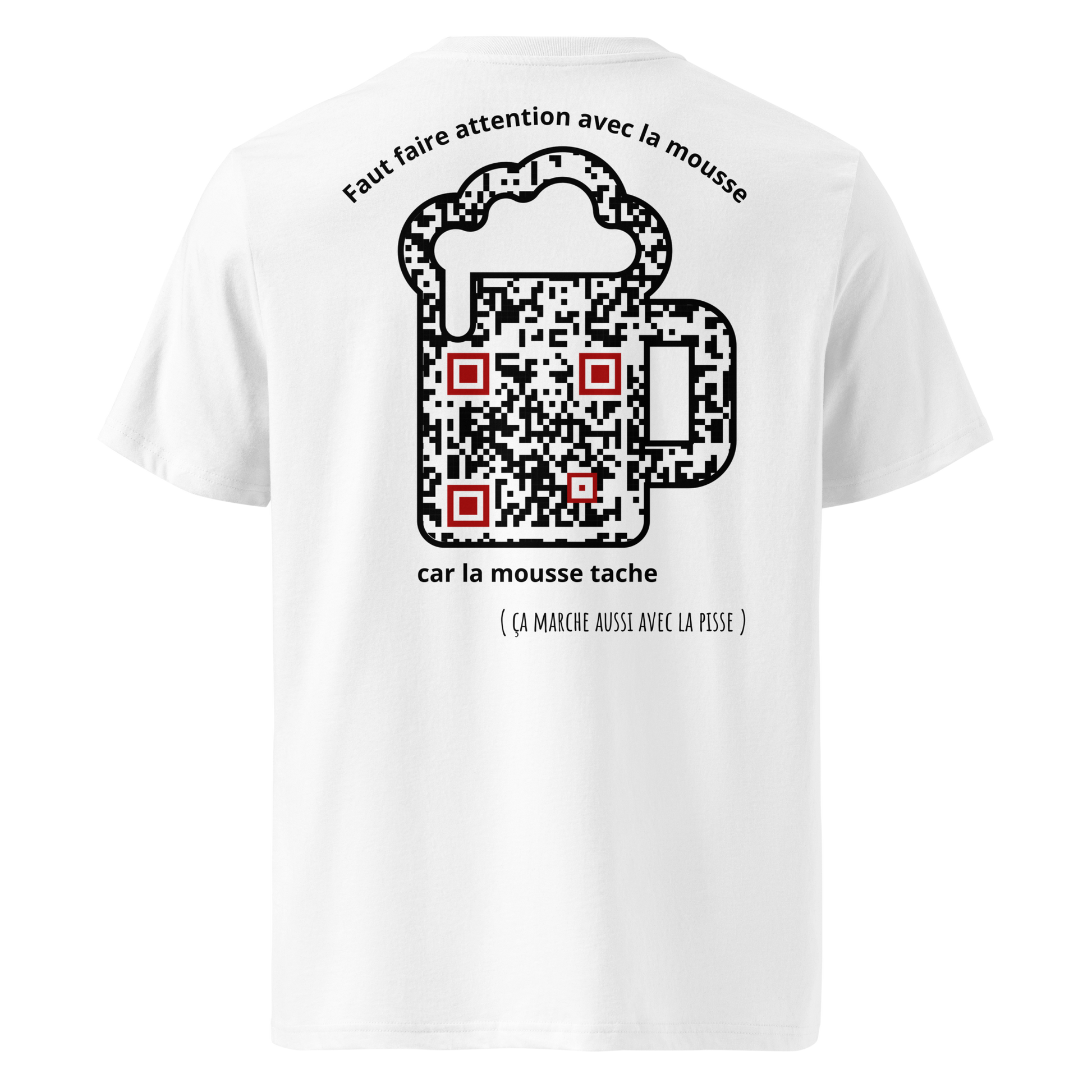 T-shirt QR Code personnalisé La Bière – dos avec texte Faut faire attention