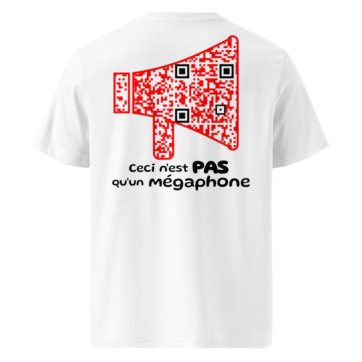 T-shirt QR Code personnalisé Le Mégaphone – dos avec texte Ceci n’est pas qu’un mégaphone