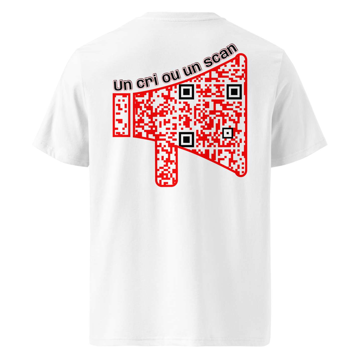 T-shirt QR Code personnalisé Le Mégaphone – dos avec texte Un cri ou un scan