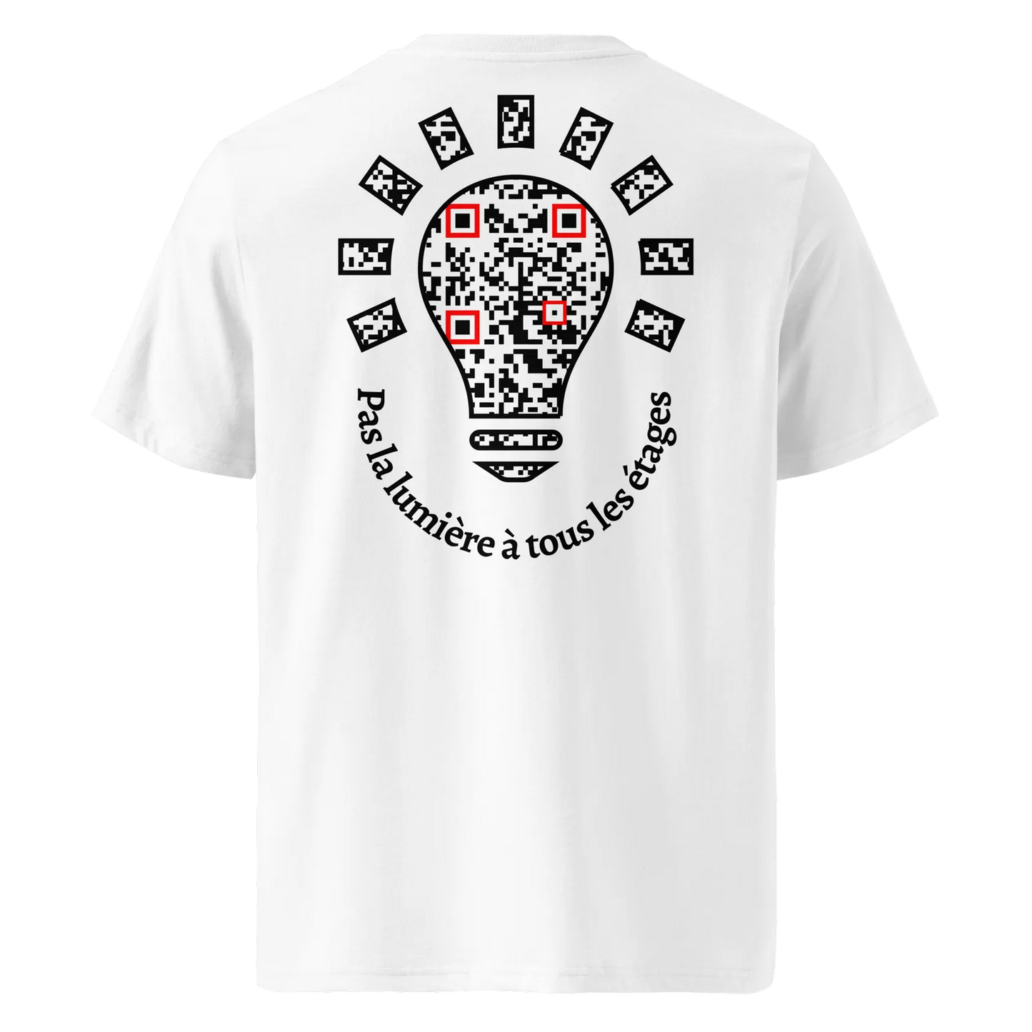 T-shirt QR Code personnalisé L’Ampoule – dos avec texte Pas la lumière à tous les étages