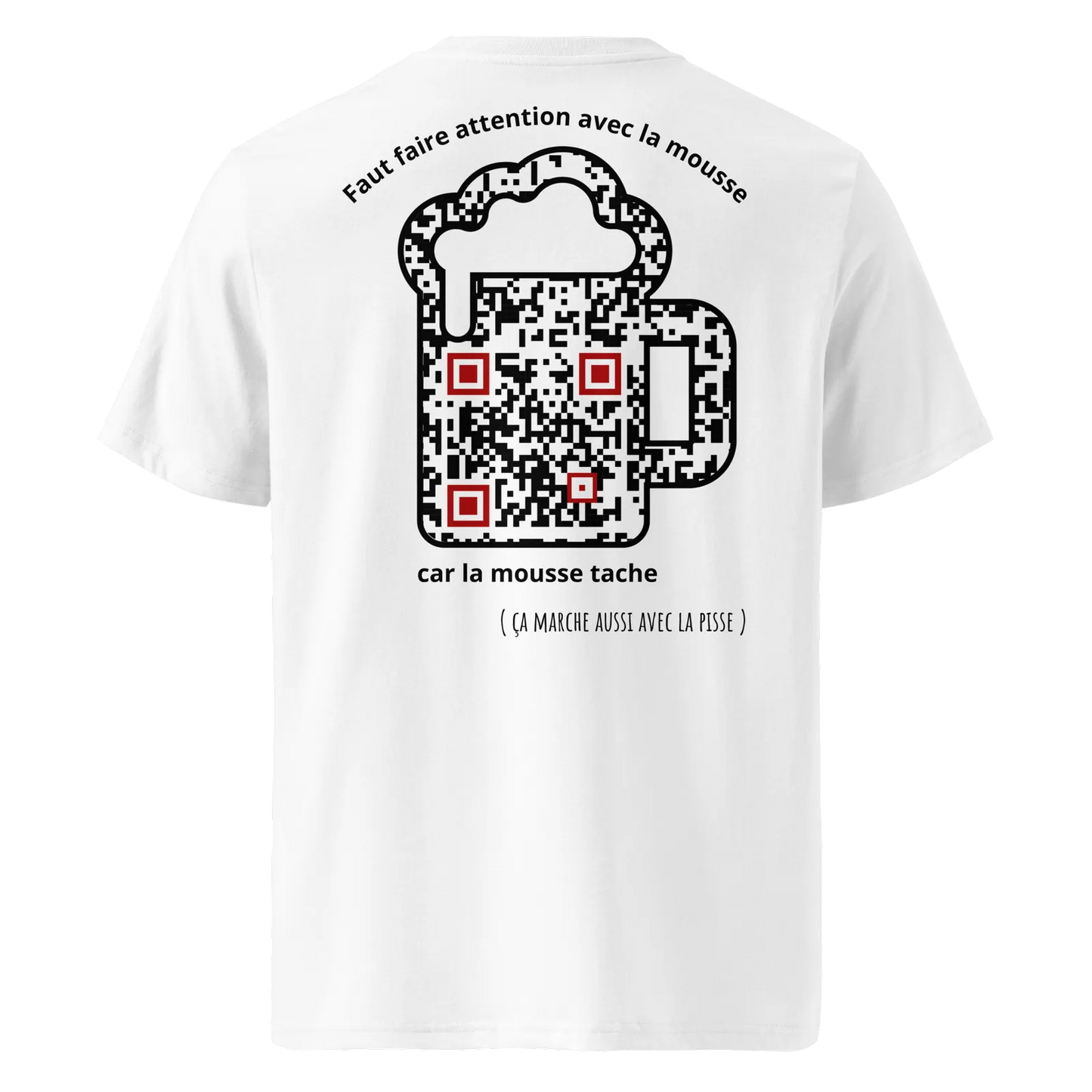 T-shirt QR Code personnalisé La Bière – dos avec texte Faut faire attention