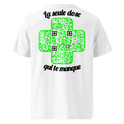 T-shirt QR Code personnalisé La Croix Verte – dos avec texte La seule dose qui te manque