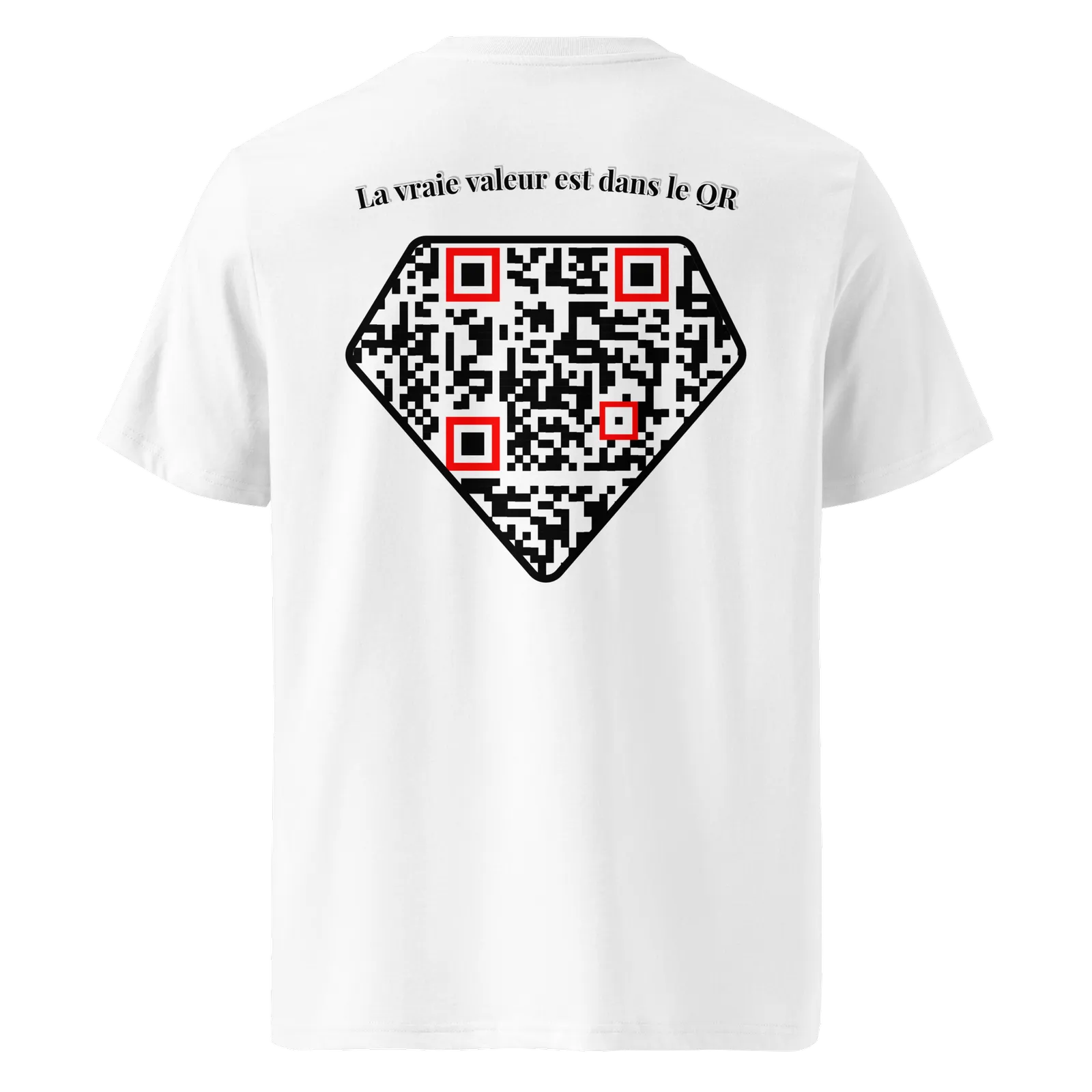 T-shirt QR Code personnalisé Le Diamant – dos avec texte La vraie valeur est dans le QR