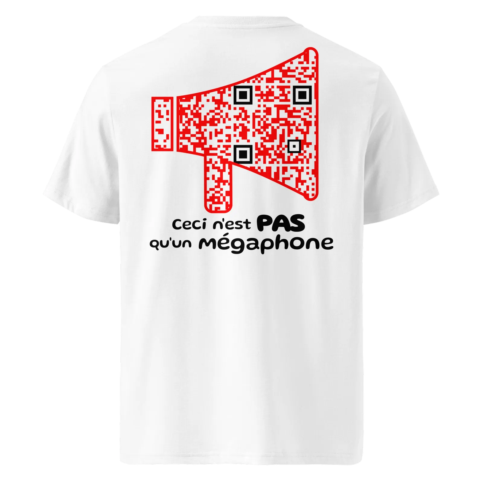 T-shirt QR Code personnalisé Le Mégaphone – dos avec texte Ceci n’est pas qu’un mégaphone
