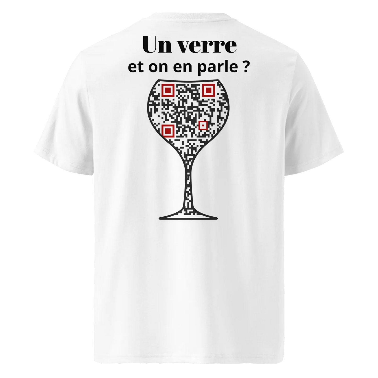 T-shirt QR Code personnalisé Le Verre – dos avec texte Un verre et on en parle ?