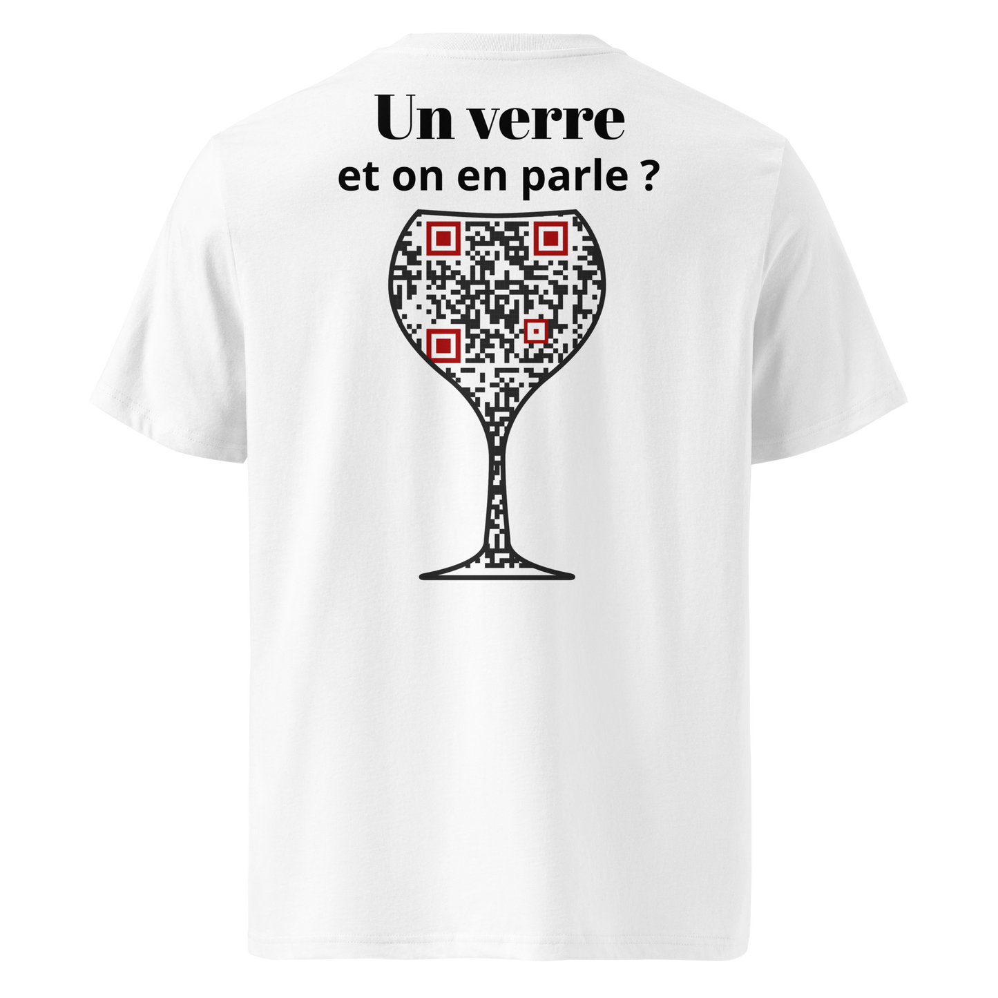 T-shirt QR Code personnalisé Le Verre – dos avec texte Un verre et on en parle ?
